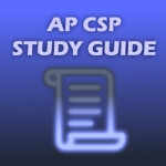 AP Computer Science Principles Study Guide