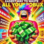 Easiest way to waste ALL YOUR ROBUX