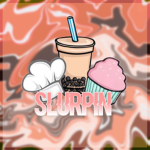 Slurpin'