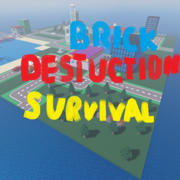 Brick Destruction Survival