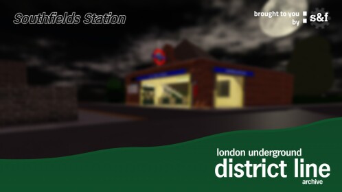London Underground District Line Archive
