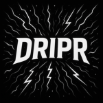 DripR