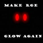 Make Rge Glow Again