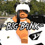 ~BIG B4NK~