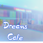 Dreams Cafe