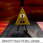 Gravity falls VS Bill cipher