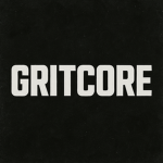 GRITCORE
