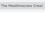 The Mealtimecrew Crew