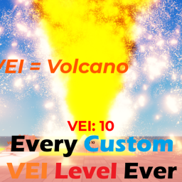 Every Custom VEI level EVER