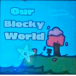 Our_blockyworld