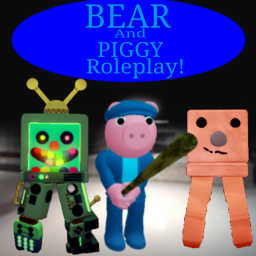 Bear And Piggy Roleplay!