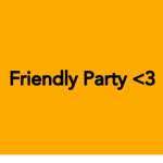 Friendly Party