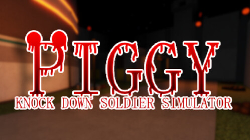 (HALLOWEEN!!) Piggy: Knock Down Soldiers Simulator - Roblox