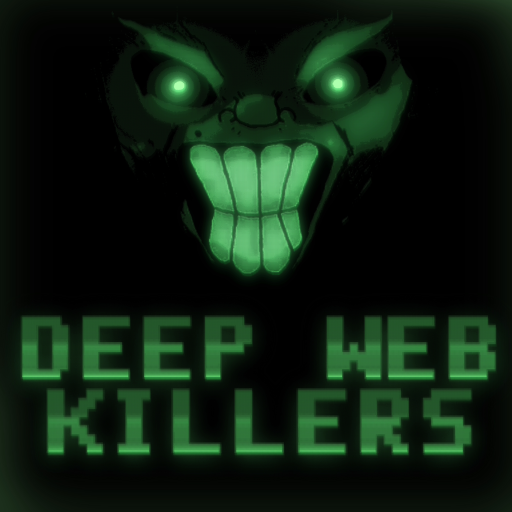 SURVIVAL THE DEEP WEB KILLERS!
