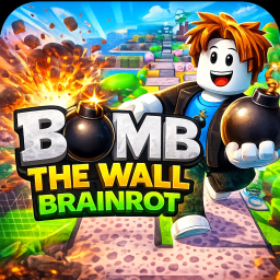BOMB THE WALL BRAINROT 💣