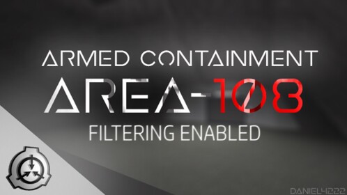 SCPF | Armed Containment Area - 108
