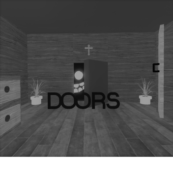 [OLD] DOORS But Really Bad