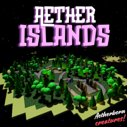 Aether Islands! [BETA]