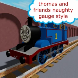 Thomas and friends naughty gauge style icon