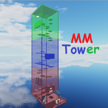 🔪MM Tower