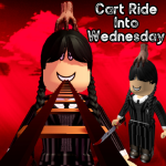 Cart Ride Into Wednesday [50% SALE]