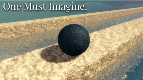 One Must Imagine