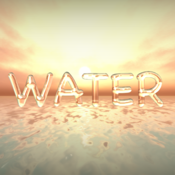Water (SHOWCASE)