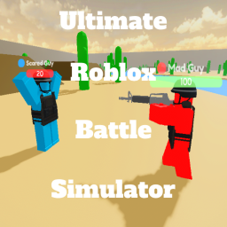 Ultimate Roblox Battle Simulator [Alpha]