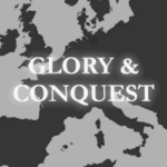 Glory & Conquest