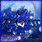 彡 No Fearless