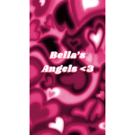 ~ Bella’s Angel’s ~