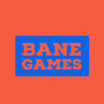 Bane Games