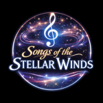 Songs Of The Stellar Winds