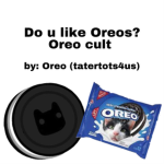 ~Oreo Cult~