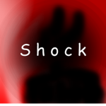  S H O C K