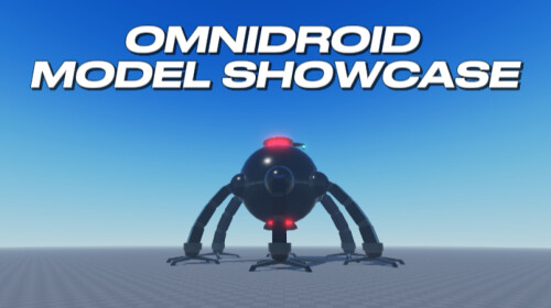 Omnidroid Model Showcase Play On Roblox