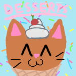~DESSERTS~