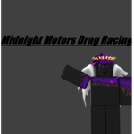 Midnight Motors Drag Racing™