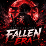 Demon Slayer Fallen Era