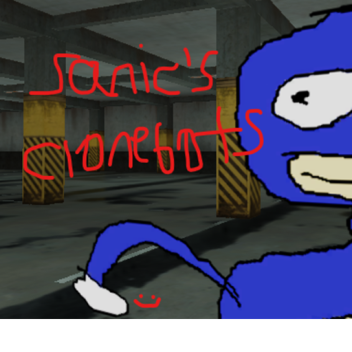 sanic's clonebots (safe zone update)