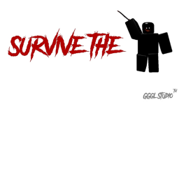 SURVIVE
