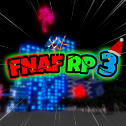⛄FNAF RP 3! (Christmas 2022)