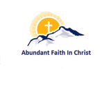 Abundant Faith In Christ Fellowship