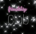 Friendship club 101