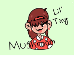 Lil Tiny Mushroom