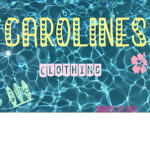 Caroline’s Clothing!