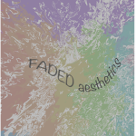 -faded aesthetics-