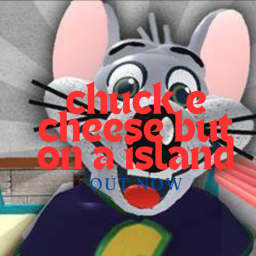 CHUCK E CHEESE ON A ISLAND FUN TIME