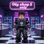 My shop 5 only
