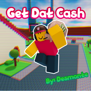 get dat cash (demo)